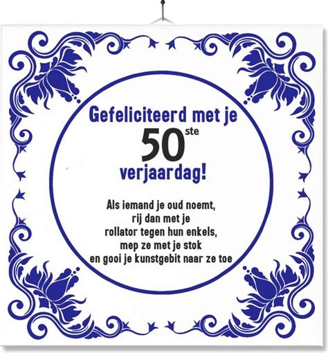 50 jaar gefeliciteerd tekst|50 Jaar verjaardag 